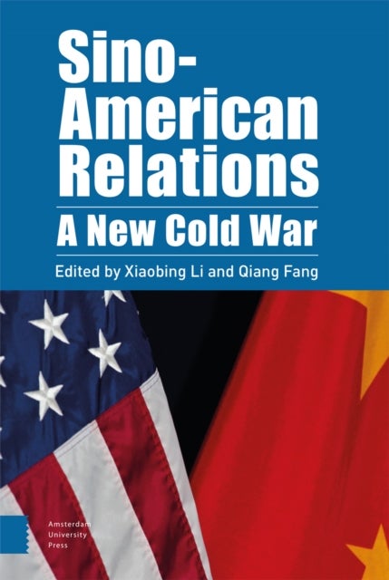 Sino-American Relations - A New Cold War