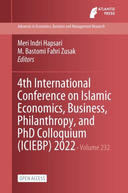 Bilde av 4th International Conference On Islamic Economics, Business, Philanthropy, And Phd Colloquium (icieb