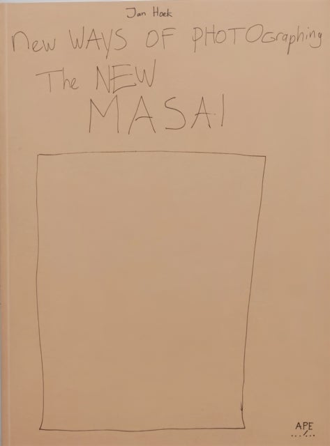 New ways of photographing the New Masai - APE#036