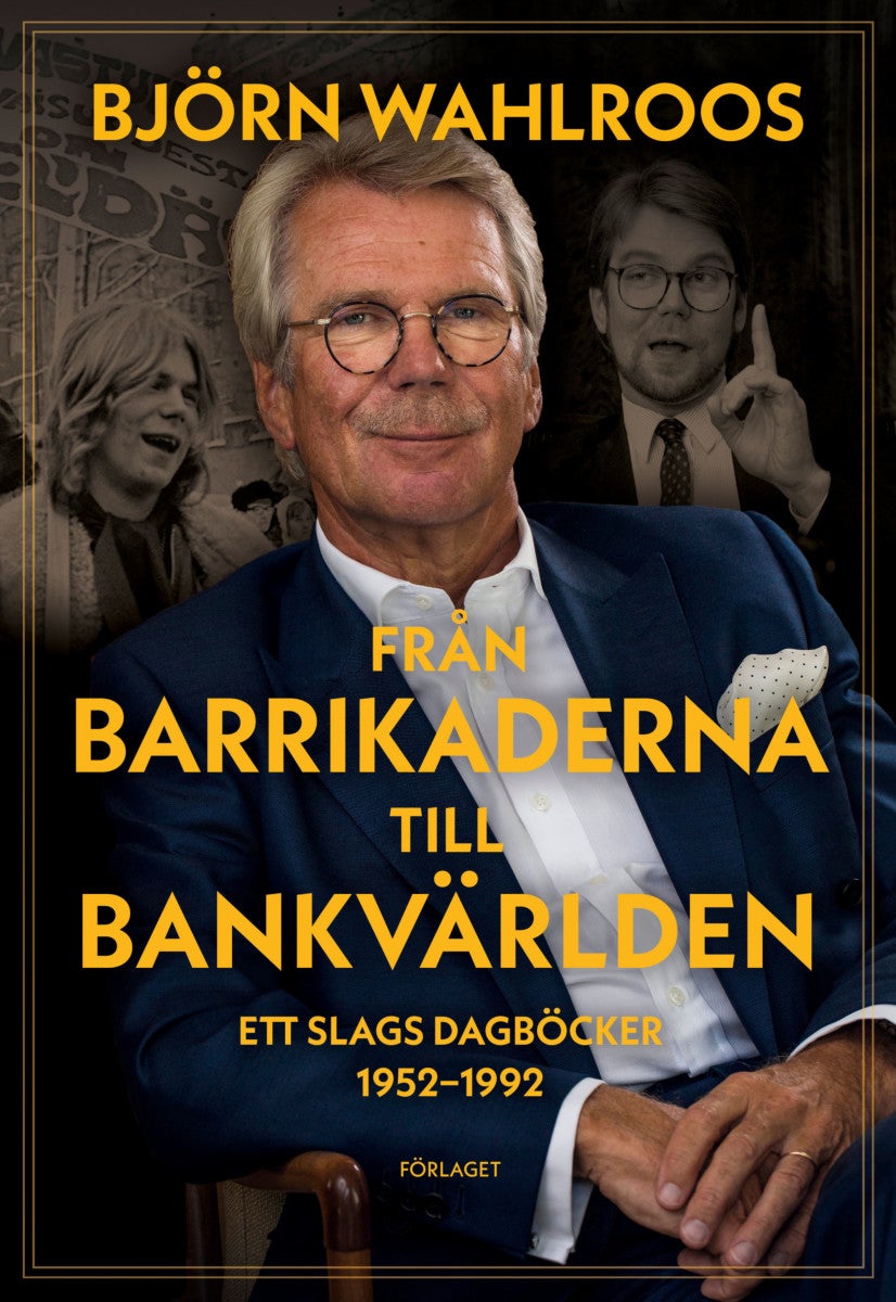 Från barrikaderna till bankvärlden