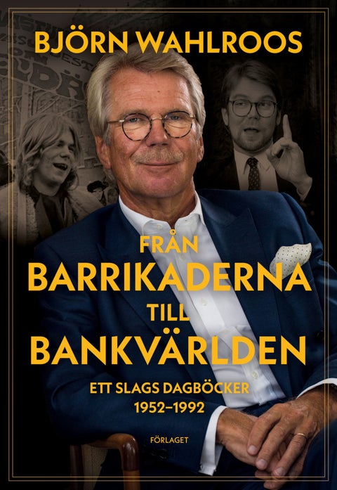 Från barrikaderna till bankvärlden