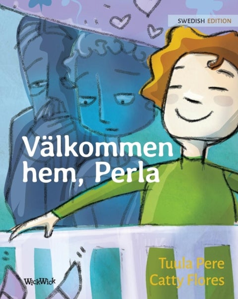 Valkommen hem, Perla - Swedish Edition of Welcome Home, Pearl