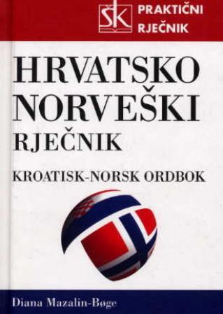 Hrvatsko-norveski rjecnik = Kroatisk-norsk ordbok