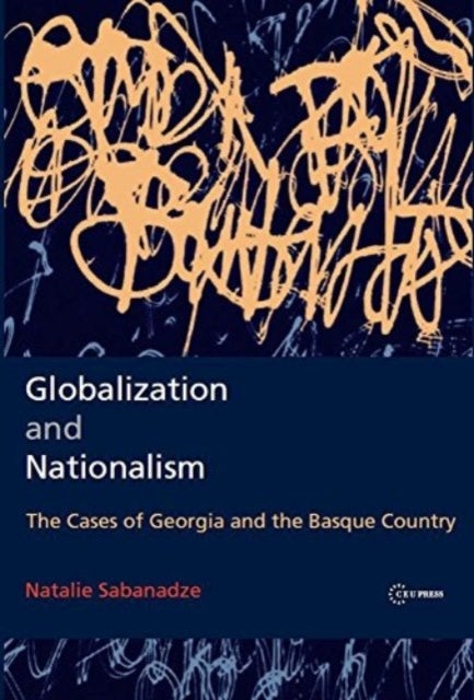 Globalization and Nationalism - The Cases of Georgia and the Basque Country