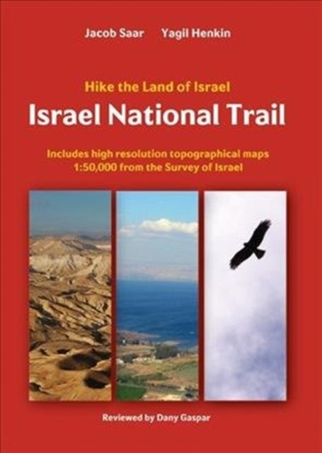Bilde av Israel National Trail Av Jacob Saar, Yagil Henkin