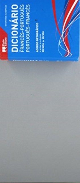 Dicionario Frances-Portugues & Portugues-Frances - French-Portuguese & Portuguese-French Dictionary