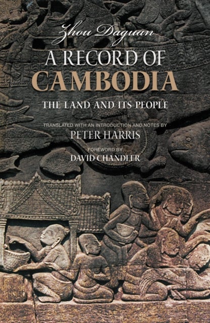 A Record of Cambodia - The Land and Its People