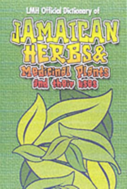 Bilde av Jamaican Herbs And Medicinal Plants And Their Uses