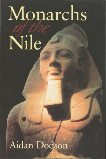 Bilde av Monarchs Of The Nile Av Aidan Dodson