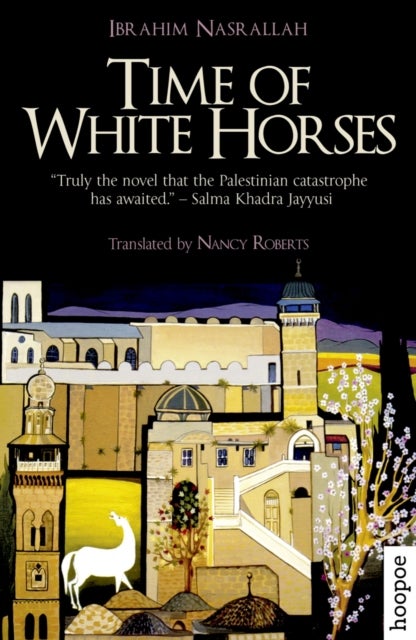 Time of White Horses - A Novel