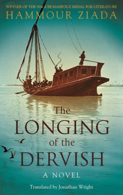 The Longing of the Dervish - A Novel