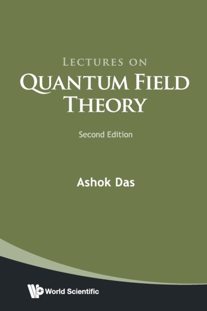 Bilde av Lectures On Quantum Field Theory Av Ashok (univ Of Rochester Usa &amp; Saha Inst Of Nuclear Physics India &amp; Institute Of Physics Bhubaneswar India