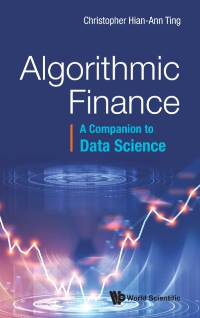 Algorithmic Finance - A Companion to Data Science