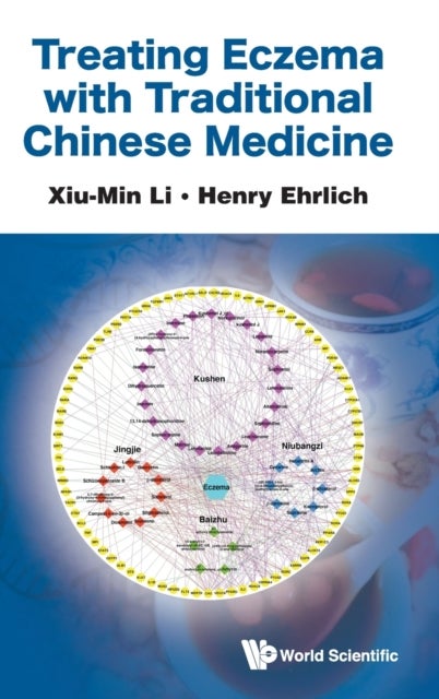 Bilde av Treating Eczema With Traditional Chinese Medicine Av Xiu-min (new York Medical College Usa) Li, Henry (asthmaallergieschildren.com) Ehrlich