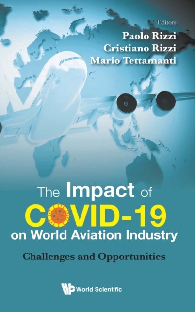 Bilde av Impact Of Covid-19 On World Aviation Industry, The: Challenges And Opportunities