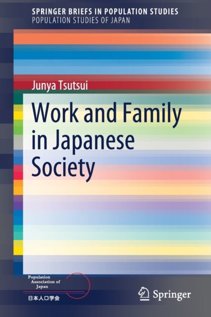 Bilde av Work And Family In Japanese Society Av Junya Tsutsui