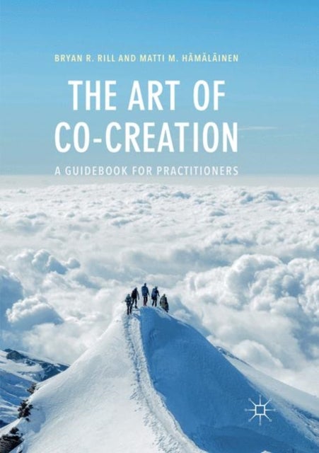The Art of Co-Creation - A Guidebook for Practitioners