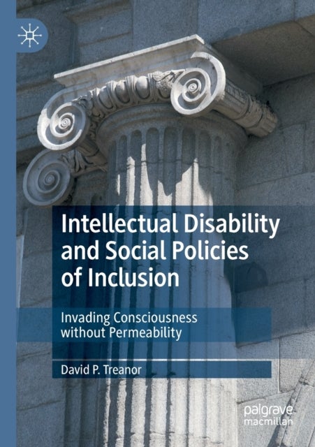 Bilde av Intellectual Disability And Social Policies Of Inclusion Av David P. Treanor