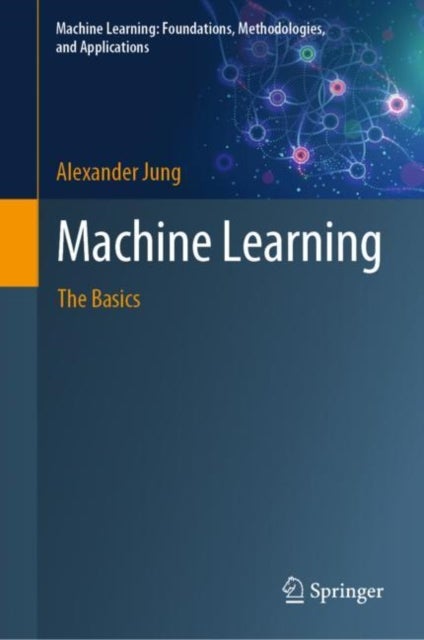Machine Learning - The Basics