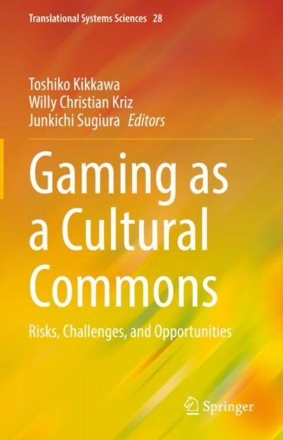 Gaming as a Cultural Commons - Risks, Challenges, and Opportunities