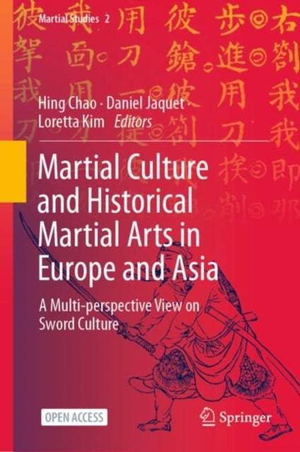 Bilde av Martial Culture And Historical Martial Arts In Europe And Asia