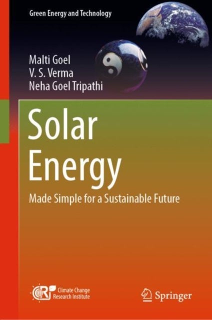 Bilde av Solar Energy Av Malti Goel, V. S. Verma, Neha Goel Tripathi