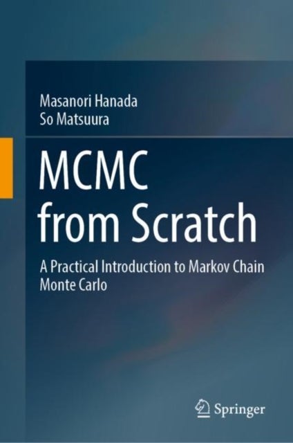 MCMC from Scratch - A Practical Introduction to Markov Chain Monte Carlo