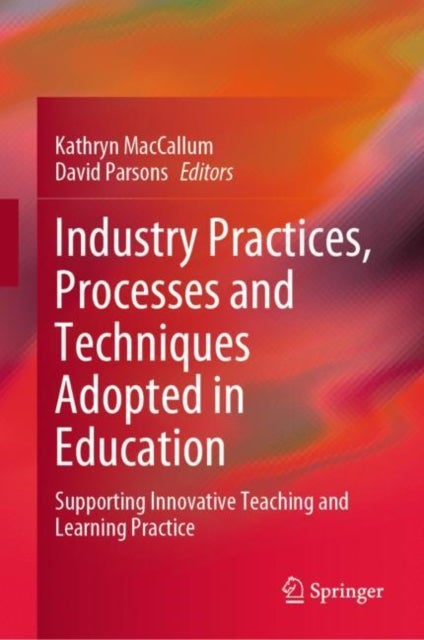 Bilde av Industry Practices, Processes And Techniques Adopted In Education