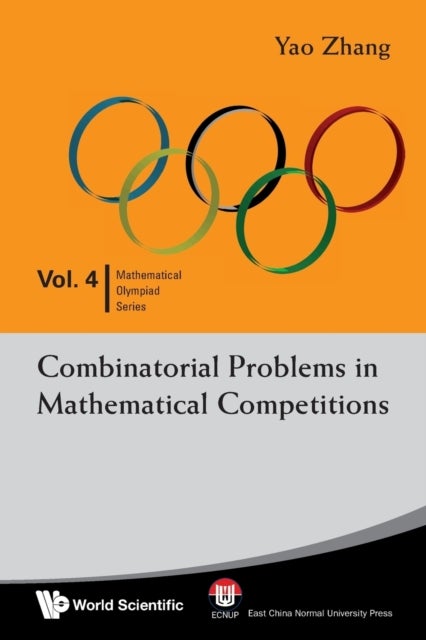Bilde av Combinatorial Problems In Mathematical Competitions Av Yao (hunan Normal Univ China) Zhang