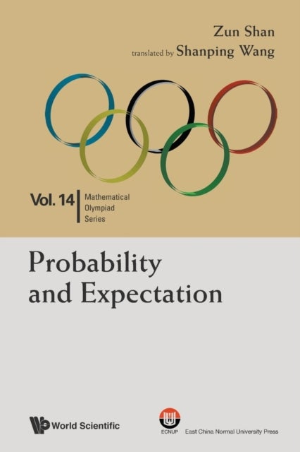 Bilde av Probability And Expectation: In Mathematical Olympiad And Competitions Av Zun (nanjing Normal Univ China) Shan