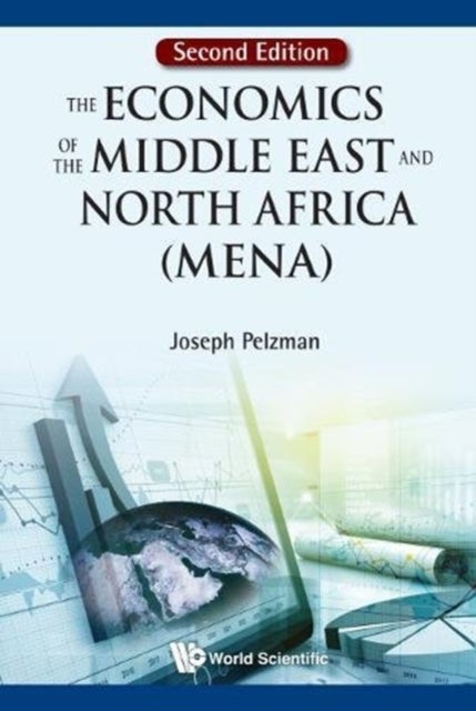 Bilde av Economics Of The Middle East And North Africa (mena), The Av Joseph (george Washington Univ Usa) Pelzman