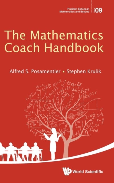 Bilde av Mathematics Coach Handbook, The Av Alfred S (city Univ Of New York Usa) Posamentier, Stephen (temple Univ Usa) Krulik