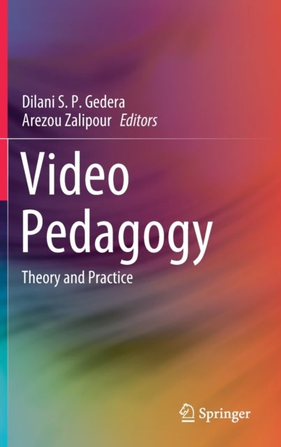 Video Pedagogy - Theory and Practice