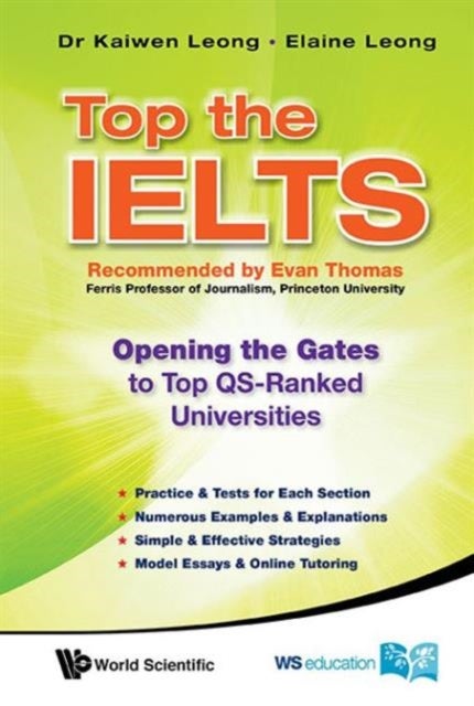 Bilde av Top The Ielts: Opening The Gates To Top Qs-ranked Universities Av Kaiwen (ntu S&#039;pore) Leong, Elaine (citibank Malaysia Malaysia) Leong