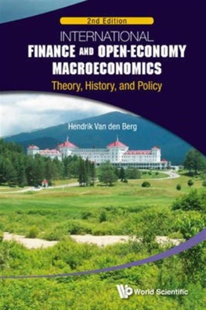 Bilde av International Finance And Open-economy Macroeconomics: Theory, History, And Policy (2nd Edition) Av Hendrik (univ Of Nebraska-lincoln &amp; Mount Holy