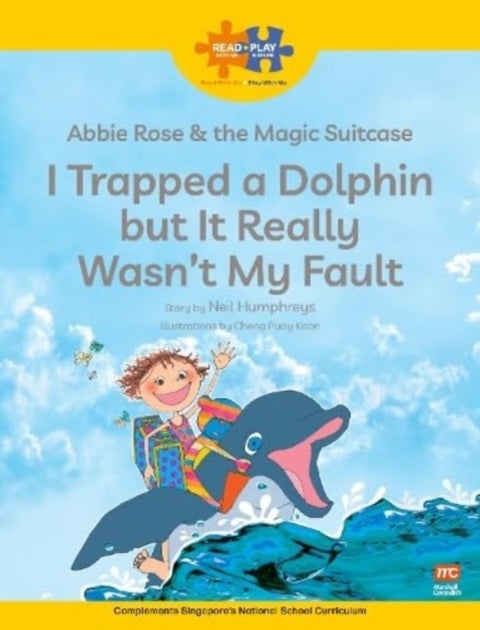 Read + Play Social Skills Bundle 2 Abbie Rose and the Magic Suitcase: I Trapped a Dolphin but It