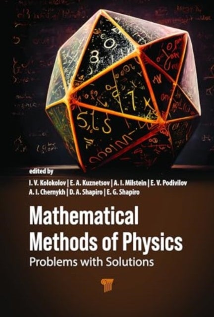Mathematical Methods of Physics - Problems with Solutions