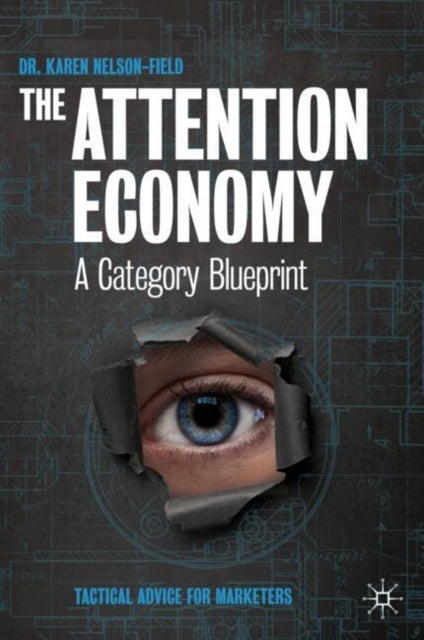 The Attention Economy - A Category Blueprint