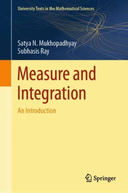 Measure and Integration - An Introduction