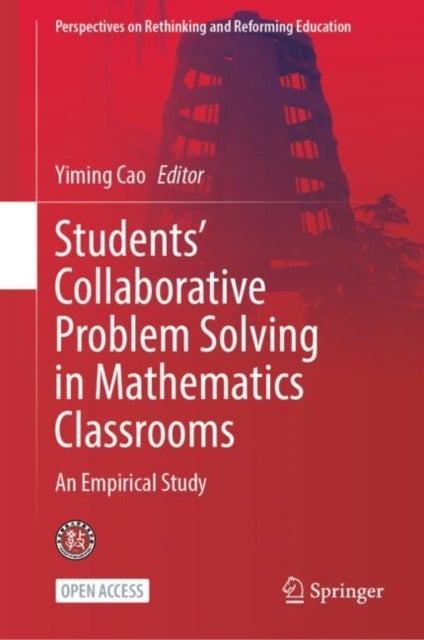 Bilde av Students¿ Collaborative Problem Solving In Mathematics Classrooms