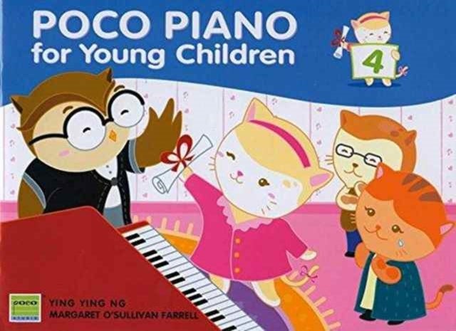 Bilde av Poco Piano For Young Children - Book 4 Av Ying Ying Ng, Margaret O&#039;sullivan Farrell