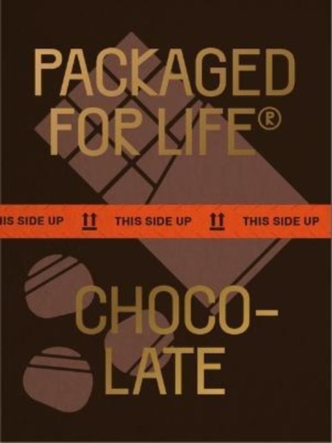 Packaged for Life: Chocolate - Packaging design for everyday objects