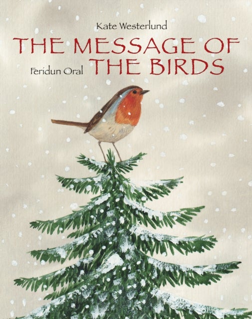Bilde av Message Of The Birds, The Av K Westerlund