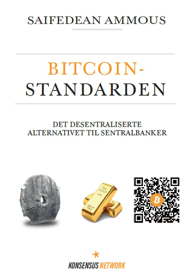 Bitcoinstandarden - det desentraliserte alternativet til sentralbanker