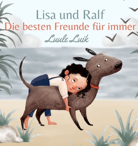 Lisa und Ralf - Die besten Freunde fur immer