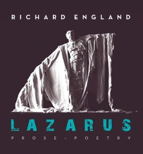 Lazarus - Prose - Poetry