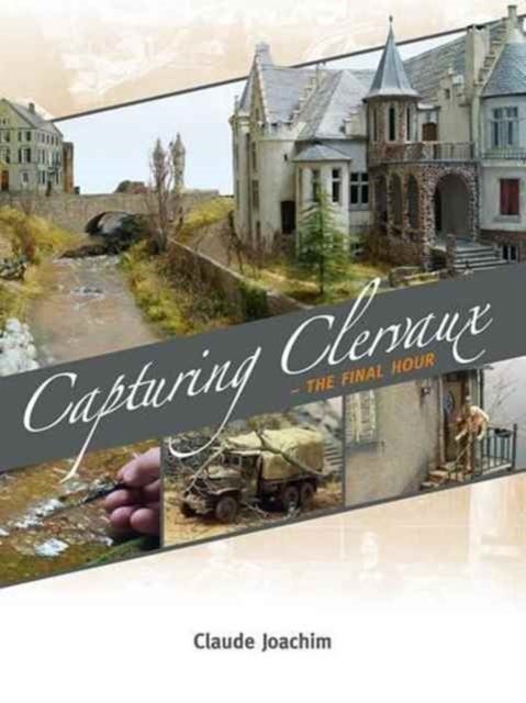 Capturing Clervaux - The Final Hour