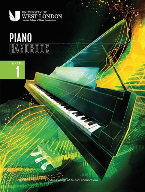 Bilde av London College Of Music Piano Handbook 2021-2024: Grade 1 Av London College Of Music Examinations