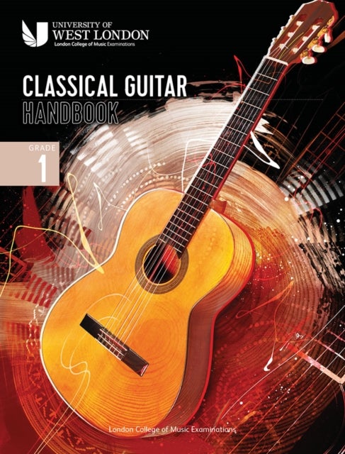 Bilde av London College Of Music Classical Guitar Handbook 2022: Grade 1 Av London College Of Music Examinations