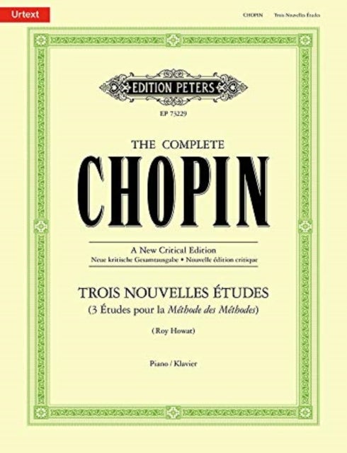 Trois Nouvelles Etudes The Complete Chopin